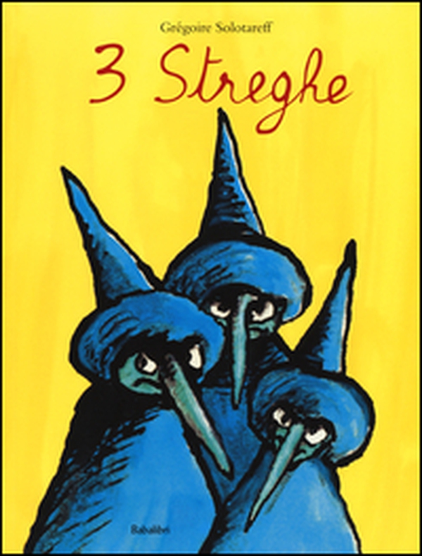 Tre streghe - Librerie.coop Tre streghe - Librerie.coop