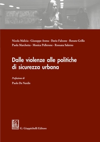 Dalle violenze alle politiche di sicurezza urbana - Librerie.coop