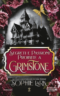 Segreti e passioni proibite a Grimstone - Librerie.coop