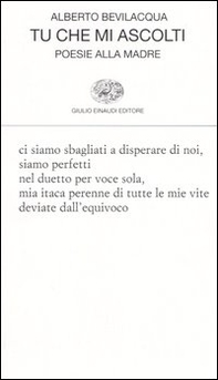 Tu che mi ascolti. Poesie alla madre - Librerie.coop