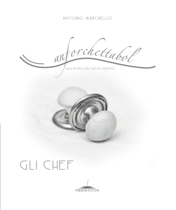 Anforchettabol - Gli Chef - Librerie.coop Anforchettabol - Gli Chef - Librerie.coop