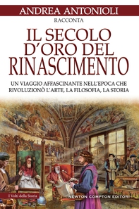 Il secolo d'oro del Rinascimento - Librerie.coop Il secolo d'oro del Rinascimento - Librerie.coop