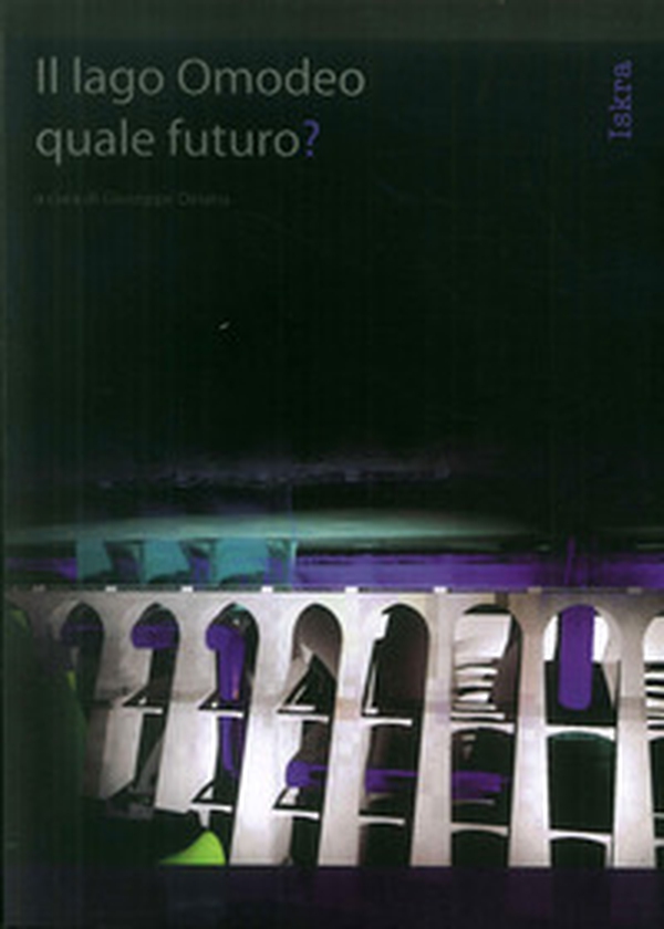 Il lago Omodeo. Quale futuro? - Librerie.coop