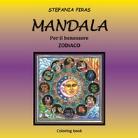 Mandala. Per il benessere. Zodiaco - Librerie.coop