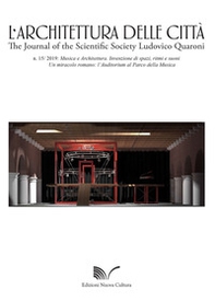 L'architettura delle città. The Journal of the Scientific Society Ludovico Quaroni - Librerie.coop