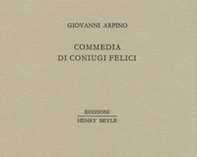 Commedia di coniugi felici - Librerie.coop Commedia di coniugi felici - Librerie.coop