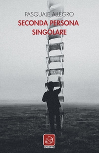 Seconda persona singolare - Librerie.coop Seconda persona singolare - Librerie.coop