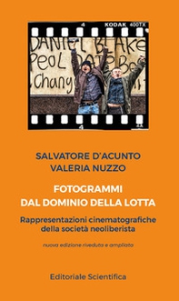 Fotogrammi dal dominio della lotta. Rappresentazioni cinematografiche della società neoliberista - Librerie.coop