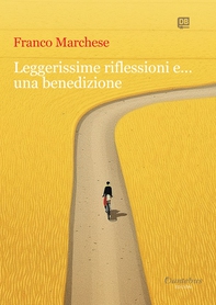 Leggerissime riflessioni e… una benedizione - Librerie.coop