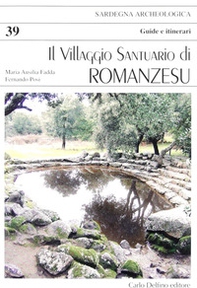 Il villaggio santuario di romanzesu - Librerie.coop