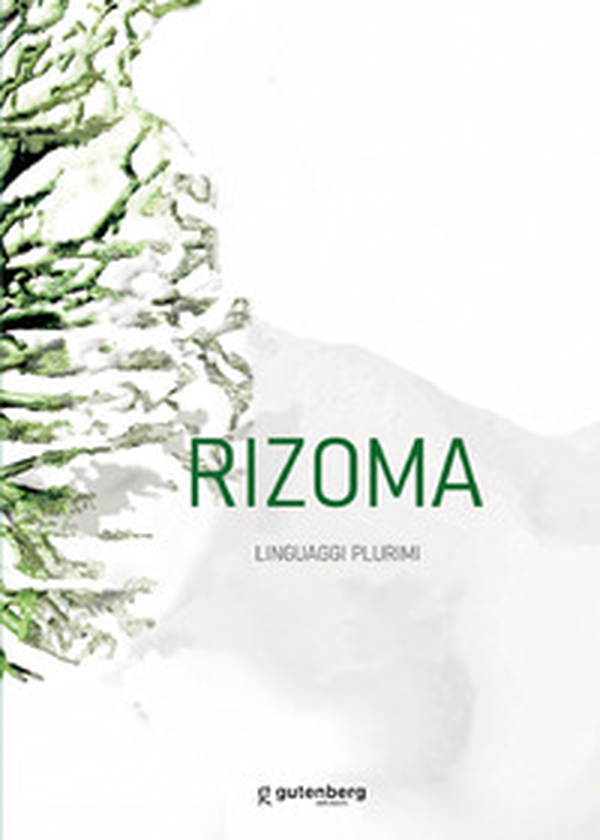 Rizoma. Linguaggi plurimi - Librerie.coop Rizoma. Linguaggi plurimi - Librerie.coop