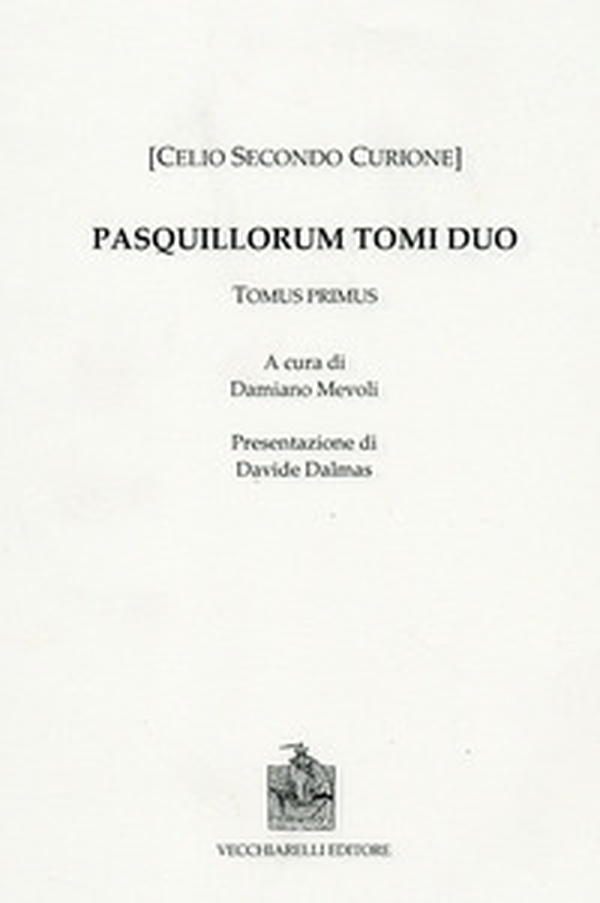Pasquillorum - Librerie.coop Pasquillorum - Librerie.coop