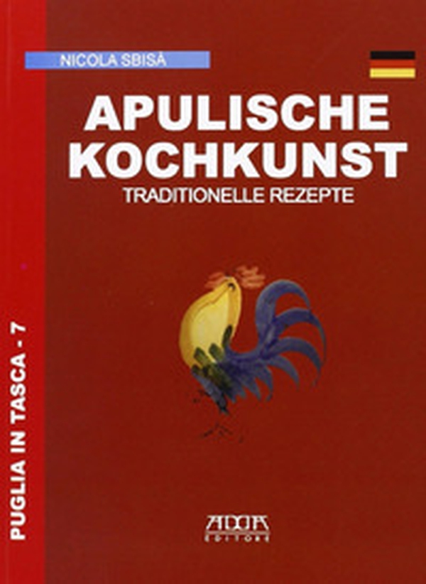 Apulische kochkunt. Traditionelle rezepte - Librerie.coop Apulische kochkunt. Traditionelle rezepte - Librerie.coop