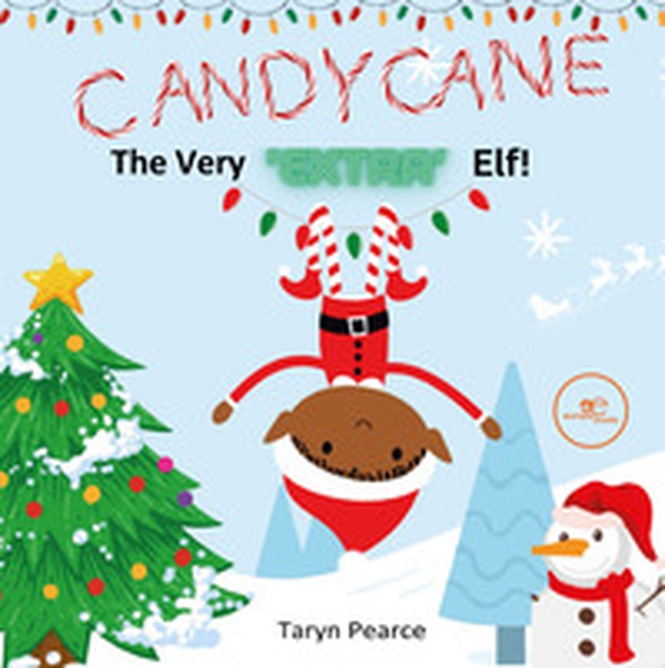 Candycane. The very «extra» Elf - Librerie.coop Candycane. The very «extra» Elf - Librerie.coop