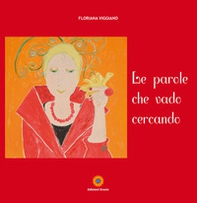 Le parole che vado cercando - Librerie.coop