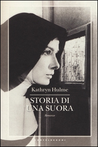Storia di una suora - Librerie.coop Storia di una suora - Librerie.coop