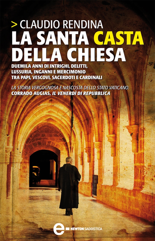 La santa casta della Chiesa - Librerie.coop La santa casta della Chiesa - Librerie.coop