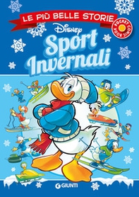 Sport invernali. Le più belle storie Disney - Librerie.coop