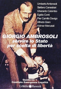 Giorgio Ambrosoli. Servire lo Stato per scelta di libertà - Librerie.coop