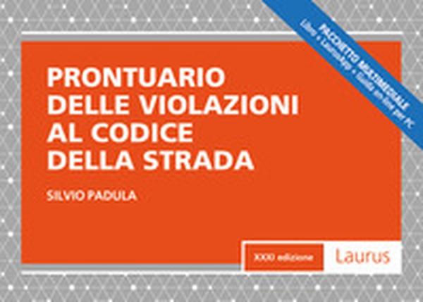 Prontuario delle violazioni al codice della strada - Librerie.coop Prontuario delle violazioni al codice della strada - Librerie.coop