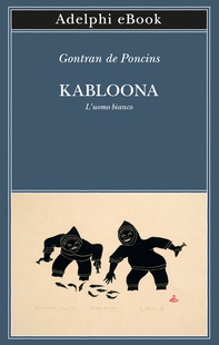 Kabloona - Librerie.coop Kabloona - Librerie.coop