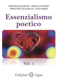 Essenzialismo poetico - Vol. 1 - Librerie.coop Essenzialismo poetico - Vol. 1 - Librerie.coop