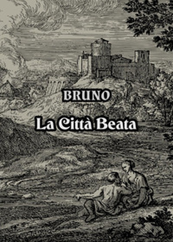 La città beata - Librerie.coop La città beata - Librerie.coop
