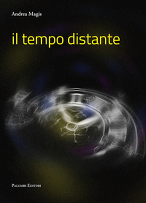 Il tempo distante - Librerie.coop Il tempo distante - Librerie.coop
