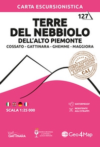 Terre del Nebbiolo-Gattinara-Cossato-Maggiora. Carta escursionistica 1:25.000 - Librerie.coop