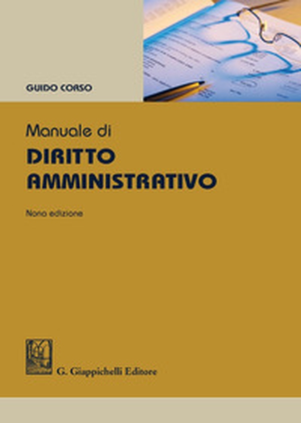 Manuale di diritto amministrativo - Librerie.coop Manuale di diritto amministrativo - Librerie.coop