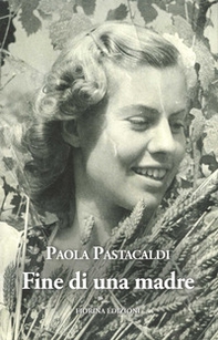 Fine di una madre - Librerie.coop