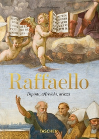 Raffaello. Dipinti, affreschi, arazzi. 45th Ed. Ediz. italiana - Librerie.coop