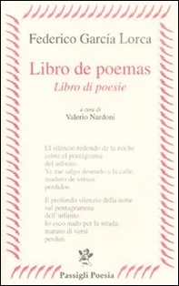 Libro de poemas-Libro di poesie. Testo spagnolo a fronte - Librerie.coop Libro de poemas-Libro di poesie. Testo spagnolo a fronte - Librerie.coop