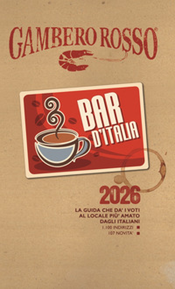 Bar d'Italia del Gambero Rosso 2026 - Librerie.coop Bar d'Italia del Gambero Rosso 2026 - Librerie.coop