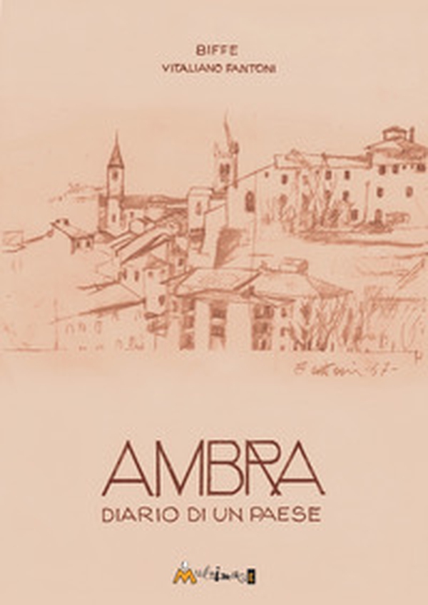 Ambra diario di un paese - Librerie.coop Ambra diario di un paese - Librerie.coop