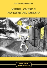 Nebbia, ombre e fantasmi del passato - Librerie.coop