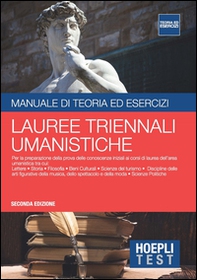 Hoepli Test. Manuale di teoria ed esercizi. Lauree triennali umanistiche - Librerie.coop