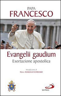 Evangelii gaudium. Esortazione apostolica - Librerie.coop