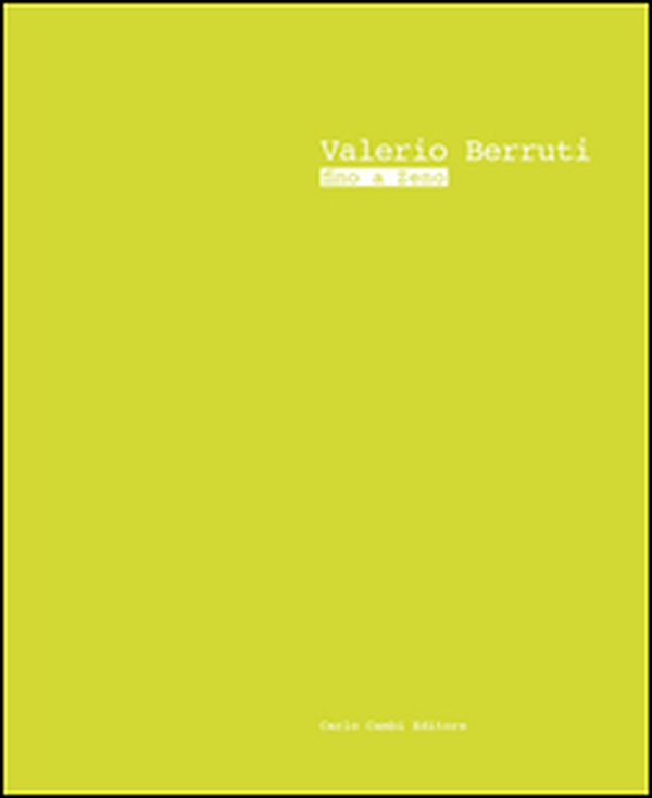 Valerio Berruti. Fino a Zeno - Librerie.coop Valerio Berruti. Fino a Zeno - Librerie.coop