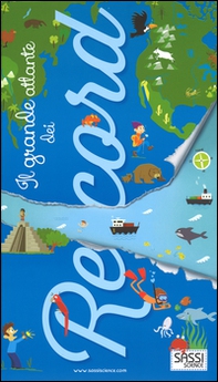 Il grande atlante dei record - Librerie.coop Il grande atlante dei record - Librerie.coop