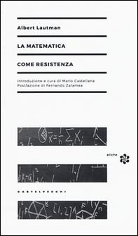 La matematica come resistenza - Librerie.coop