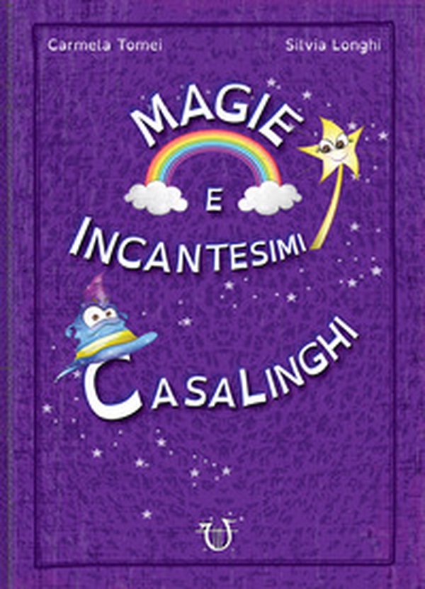Magie e incantesimi casalinghi - Librerie.coop Magie e incantesimi casalinghi - Librerie.coop