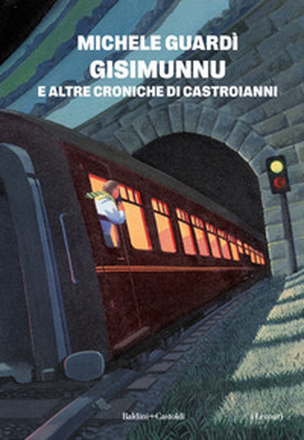 Gisimunnu e altre croniche di Castroianni - Librerie.coop Gisimunnu e altre croniche di Castroianni - Librerie.coop