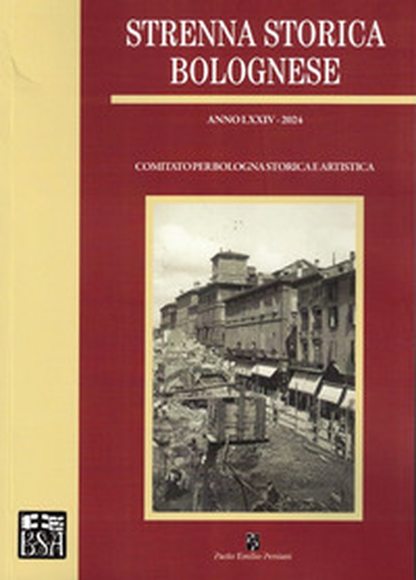 Strenna storica bolognese 2024 - Librerie.coop Strenna storica bolognese 2024 - Librerie.coop