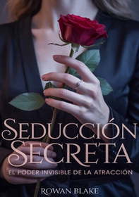 Seducción secreta - Librerie.coop Seducción secreta - Librerie.coop