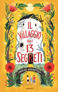 Il villaggio dai 13 segreti - Librerie.coop