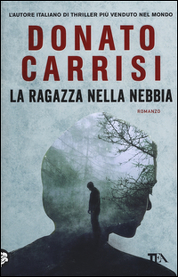 La ragazza nella nebbia - Librerie.coop La ragazza nella nebbia - Librerie.coop