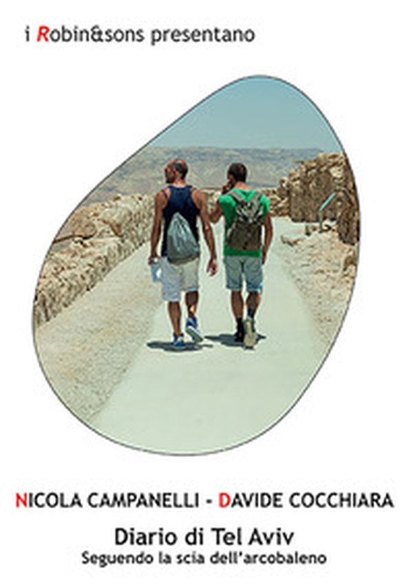 Diario di Tel Aviv. Seguendo la scia dell'arcobaleno - Librerie.coop Diario di Tel Aviv. Seguendo la scia dell'arcobaleno - Librerie.coop