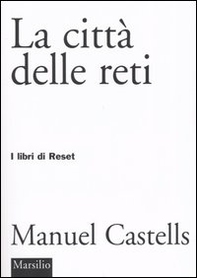 La città delle reti - Librerie.coop La città delle reti - Librerie.coop