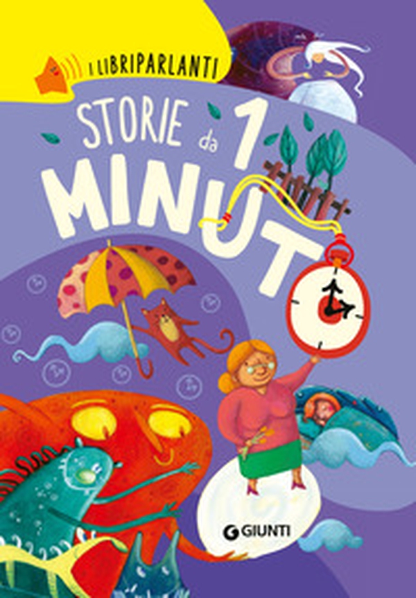 Storie da 1 minuto. I libri parlanti - Librerie.coop Storie da 1 minuto. I libri parlanti - Librerie.coop